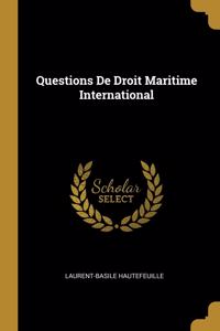 Questions De Droit Maritime International