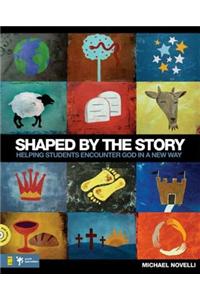 Shaped by the Story