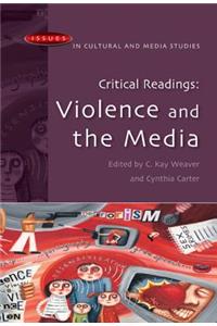Critical Readings: Violence and the Media