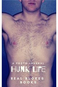 Hunk Life