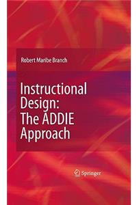 Instructional Design: The ADDIE Approach
