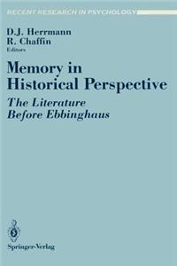 Memory in Historical Perspective