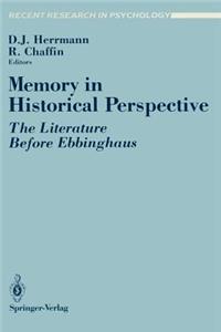 Memory in Historical Perspective