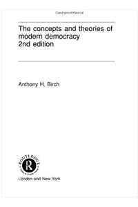 The Concepts and Theories of Modern Democracy