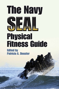 Navy SEAL Physical Fitness Guide