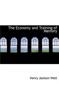 The Economy and Training of Memory