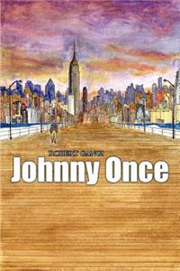 Johnny Once