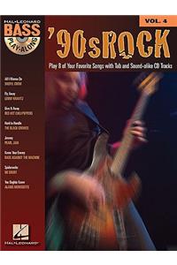 '90s Rock: Bass Play-Along Volume 4