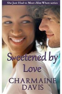 Sweetened by Love