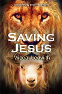 Saving Jesus