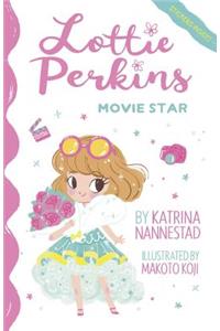 Movie Star (Lottie Perkins, #1)