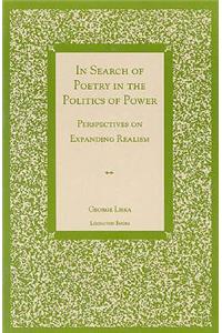 In Search of Poetry in the Politics of Power