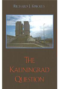 Kaliningrad Question