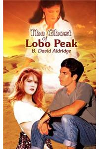 Ghost of Lobo Peak