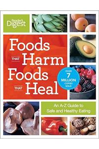 Foods That Harm Foods That Heal