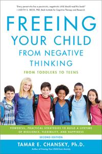 Freeing Your Child from Negative Thinking