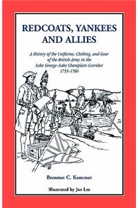 Redcoats, Yankees, and Allies