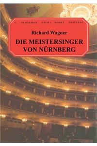 Die Meistersinger Von Nurnberg