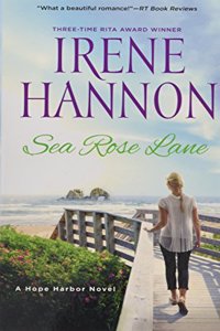 Sea Rose Lane: A Hope Harbor Novel