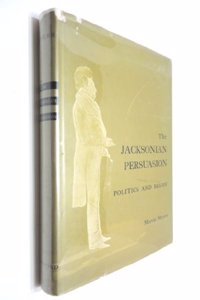 The Jacksonian Persuasion