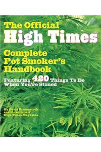 The Official High Times Pot Smoker's Handbook