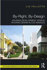By-Right, By-Design