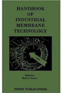 Handbook of Industrial Membrane Technology