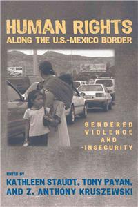 Human Rights Along the U.S.Mexico Border