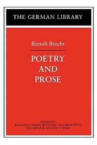 Poetry and Prose: Bertolt Brecht