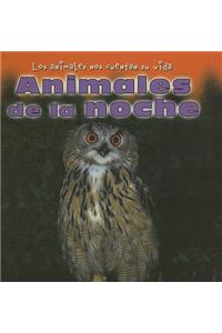 Animales de la Noche (Animals of the Night)