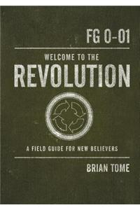 Welcome to the Revolution