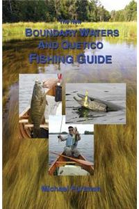 The New Boundary Waters and Quetico Fishing Guide