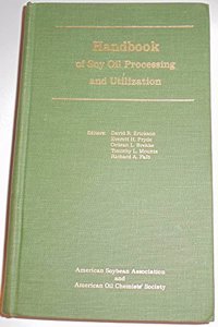 Handbook of Soy Oil Processing & Utilization