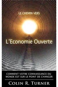 Le chemin vers l'Economie Ouverte