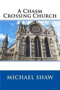 Chasm Crossing Church