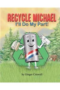 Recycle Michael