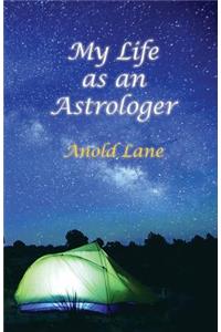 My Life as an Astrologer