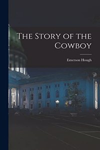 Story of the Cowboy