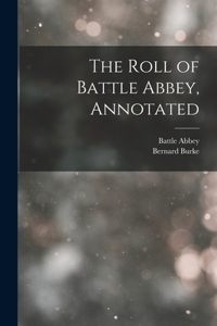 Roll of Battle Abbey, Annotated