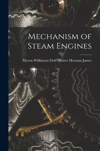 Mechanism of Steam Engines