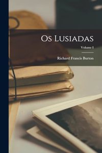 Os Lusiadas; Volume I