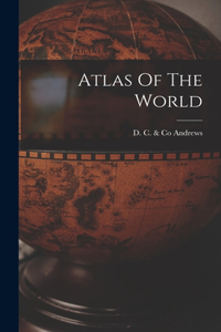 Atlas Of The World