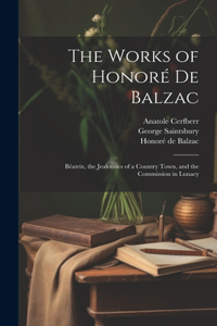 Works of Honoré De Balzac