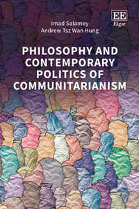 Philosophy and Contemporary Politics of Communitarianism