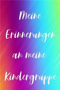 Meine Erinnerungen an meine Kindergruppe