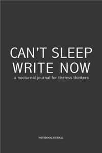 Can't Sleep Write Now