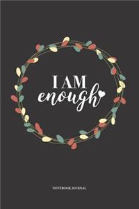 I Am Enough