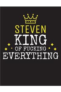 STEVEN - King Of Fucking Everything