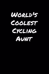 World's Coolest Cycling Aunt