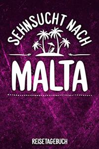 Sehnsucht nach Malta Reisetagebuch